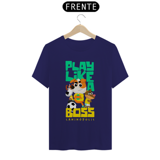 Nome do produtoCamiseta Prime  Adulto - Play Like a Boss 