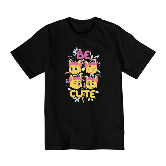 Camiseta - Be cute 