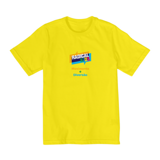 Nome do produtoRadical Kids - Movimento e Diversão | Camiseta Infantil - 2 à 8 Anos