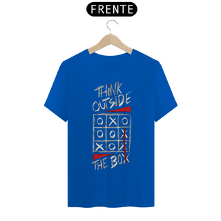 Nome do produtoThink Outside The Box | Camiseta Quality