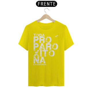 Nome do produtoPROPAROXÍTONA I WHITE T-SHIRT QUALITY