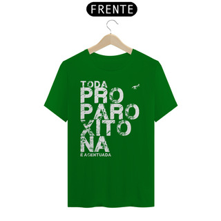 Nome do produtoPROPAROXÍTONA I WHITE T-SHIRT QUALITY