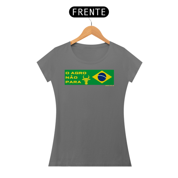 Camiseta AgroNãoPara Brasil Feminina Estonada