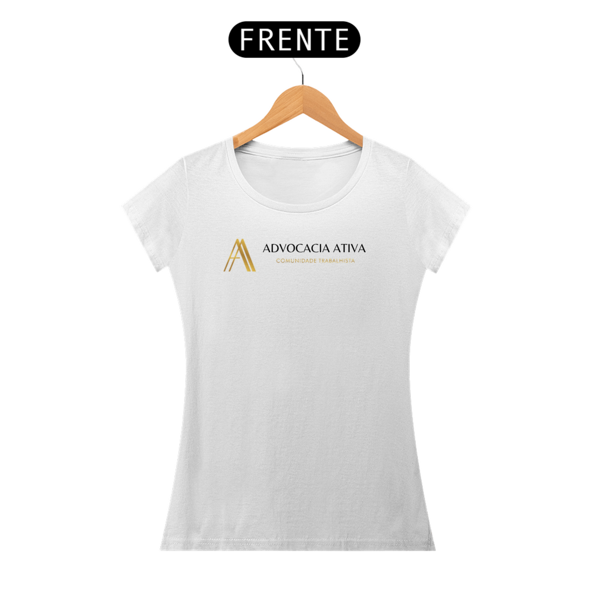 Nome do produto: Camiseta feminina - Advocacia Ativa