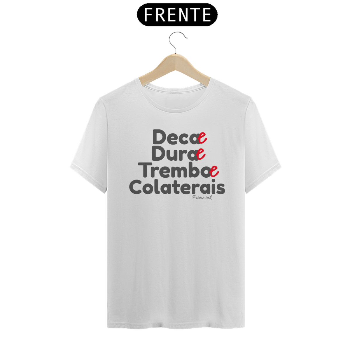 Nome do produto: Deca e Dura e Trembo e Colaterais