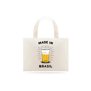 Ecobag Grande Made in Brasil - Copo Americano de Cerveja