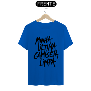 Nome do produtoÚltima Camiseta Limpa - BRANCO