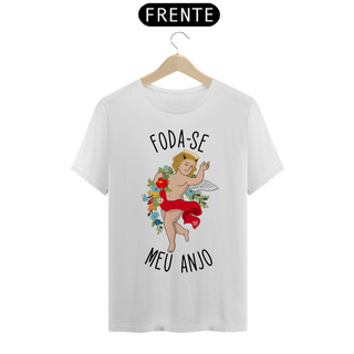 Nome do produtoCamiseta - F*DA-SE MEU ANJO