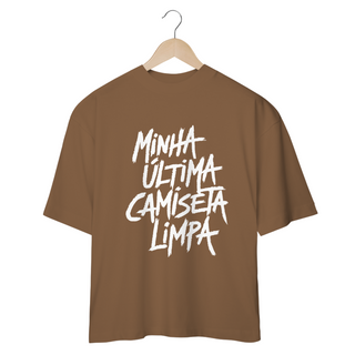 Nome do produtoÚltima Camiseta Limpa - Oversized PRETA