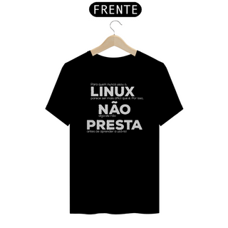 Nome do produtoLINUX NÃO PRESTA 1 - UNISSEX