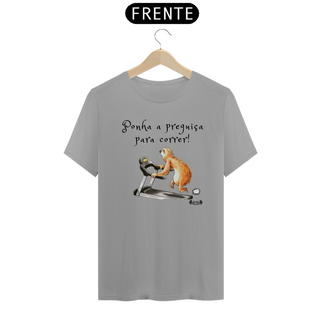 Nome do produtoT-Shirt Quality: Preguiça correndo