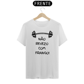 Nome do produtoT-Shirt Quality: Nâo revezo com frango