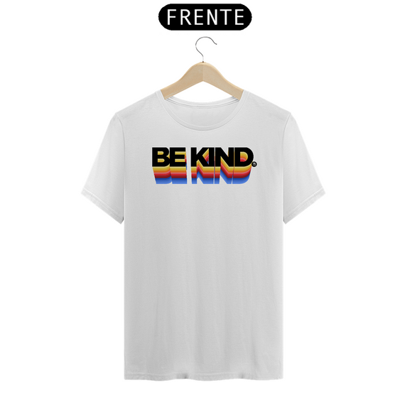 Camiseta Be Kind