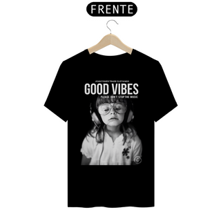 Camiseta Good Vibes