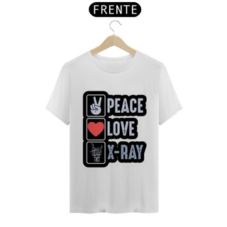 Peace Love X- Ray