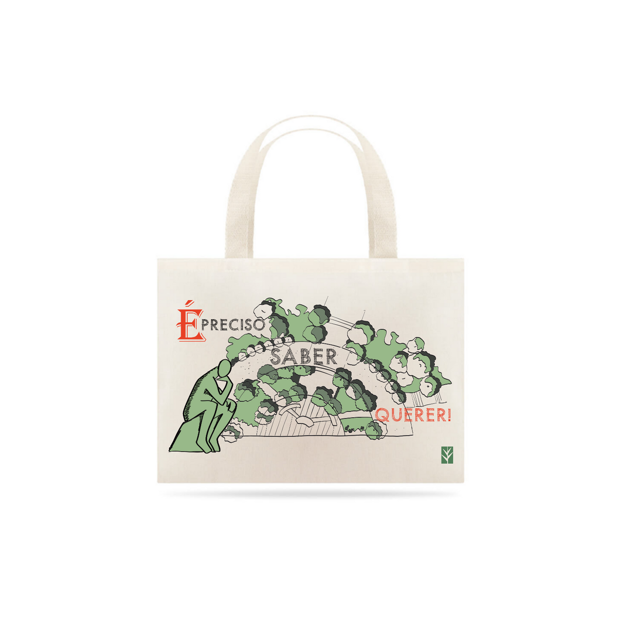 Nome do produto: ECOBAG - Saber querer