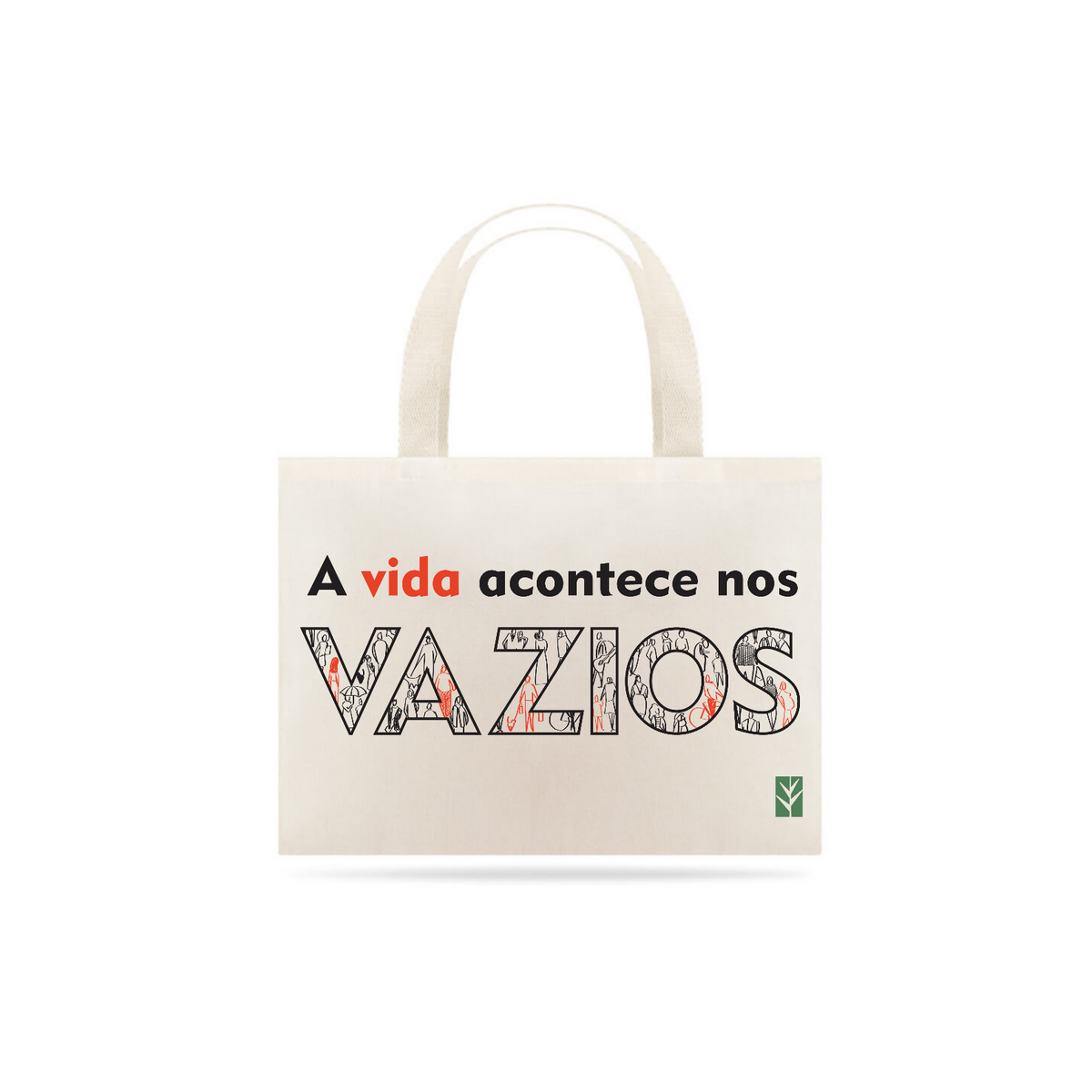 Nome do produto: ECOBAG - A vida nos vazios