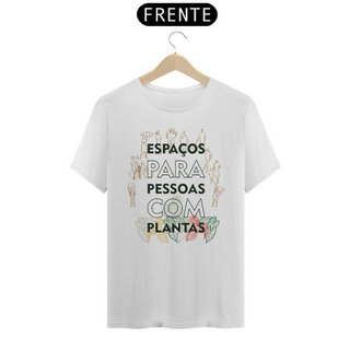 Nome do produtoCAMISETA - Para pessoas com plantas