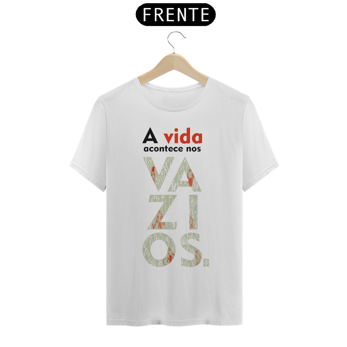 Nome do produto: CAMISETA - A vida nos vazios