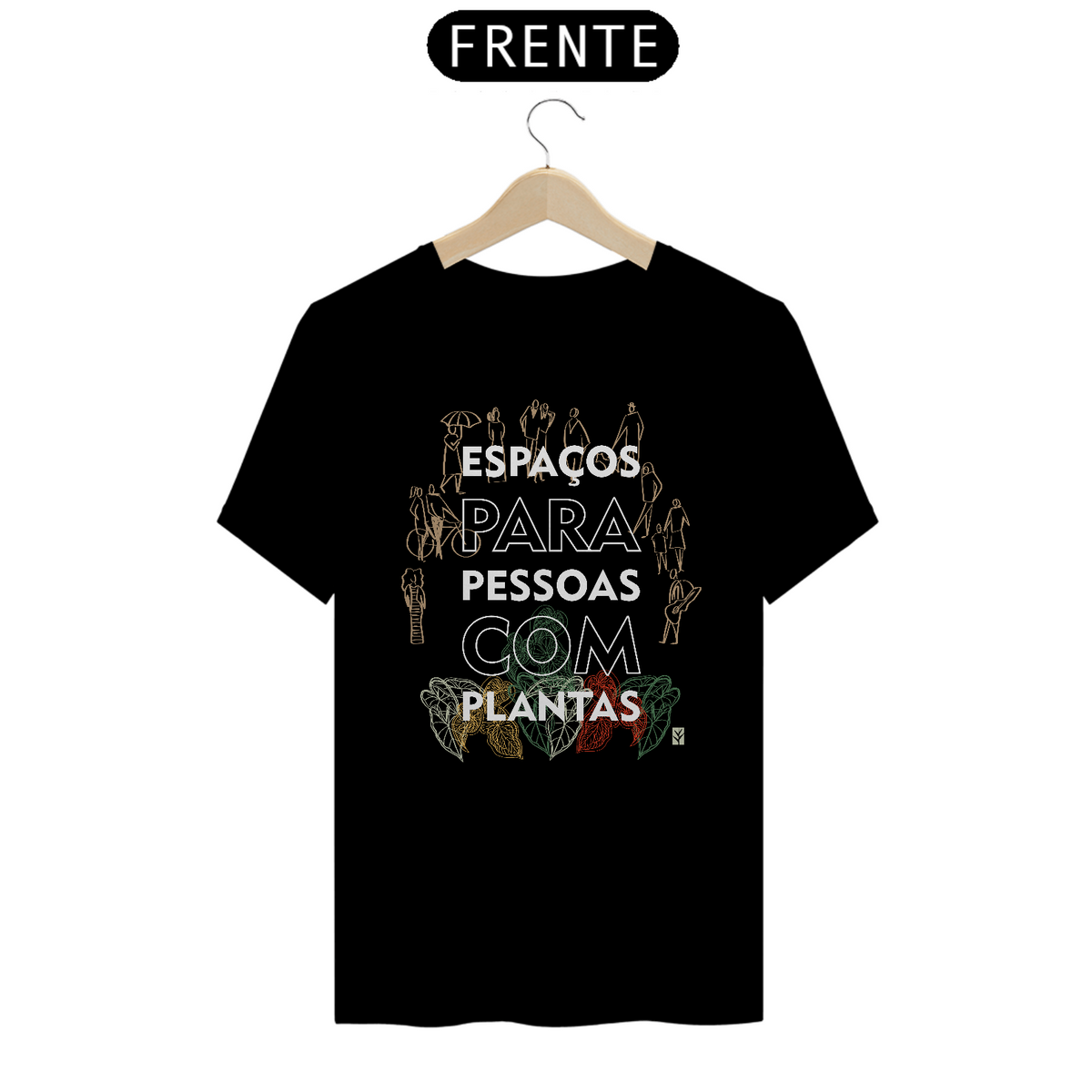 Nome do produto: CAMISETA - Para pessoas com plantas