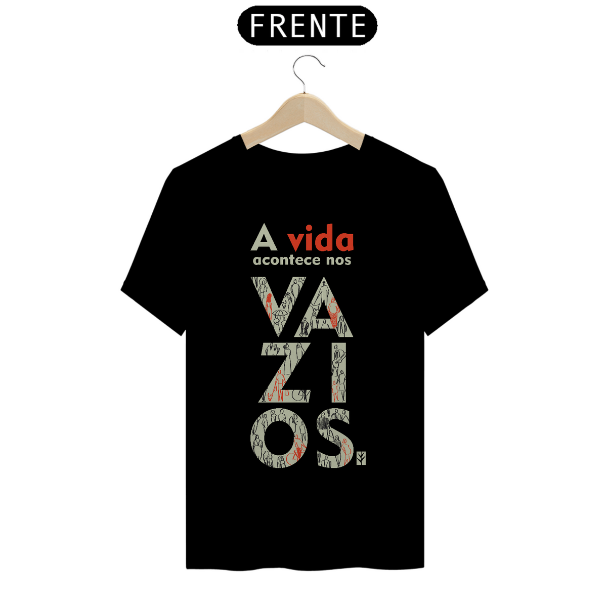 Nome do produto: CAMISETA - A vida nos vazios