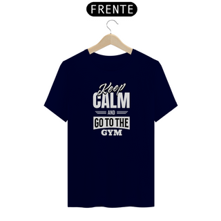 Nome do produtoCamisa - Keep Calm And Go To The Gym