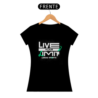 Nome do produtoCamisa Baby Look Quality - Live Your Limit Leinad Sports