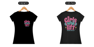 Nome do produtoCamisa Baby Look - Girls Who Lift