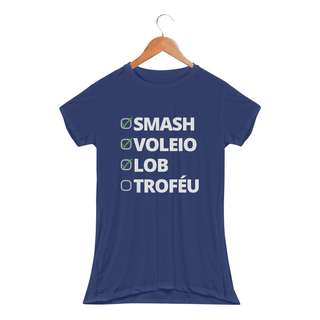 Nome do produtoCamiseta Feminina Sport Dry UV - 'Smash. Voleio. Lob. Troféu.'