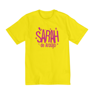 Nome do produtoCamisa Sarah de Araújo - Infantil 2 a 8 anos