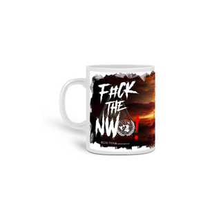 Nome do produtoCaneca 360º - F#ck the New World Order - Ozzie Pena