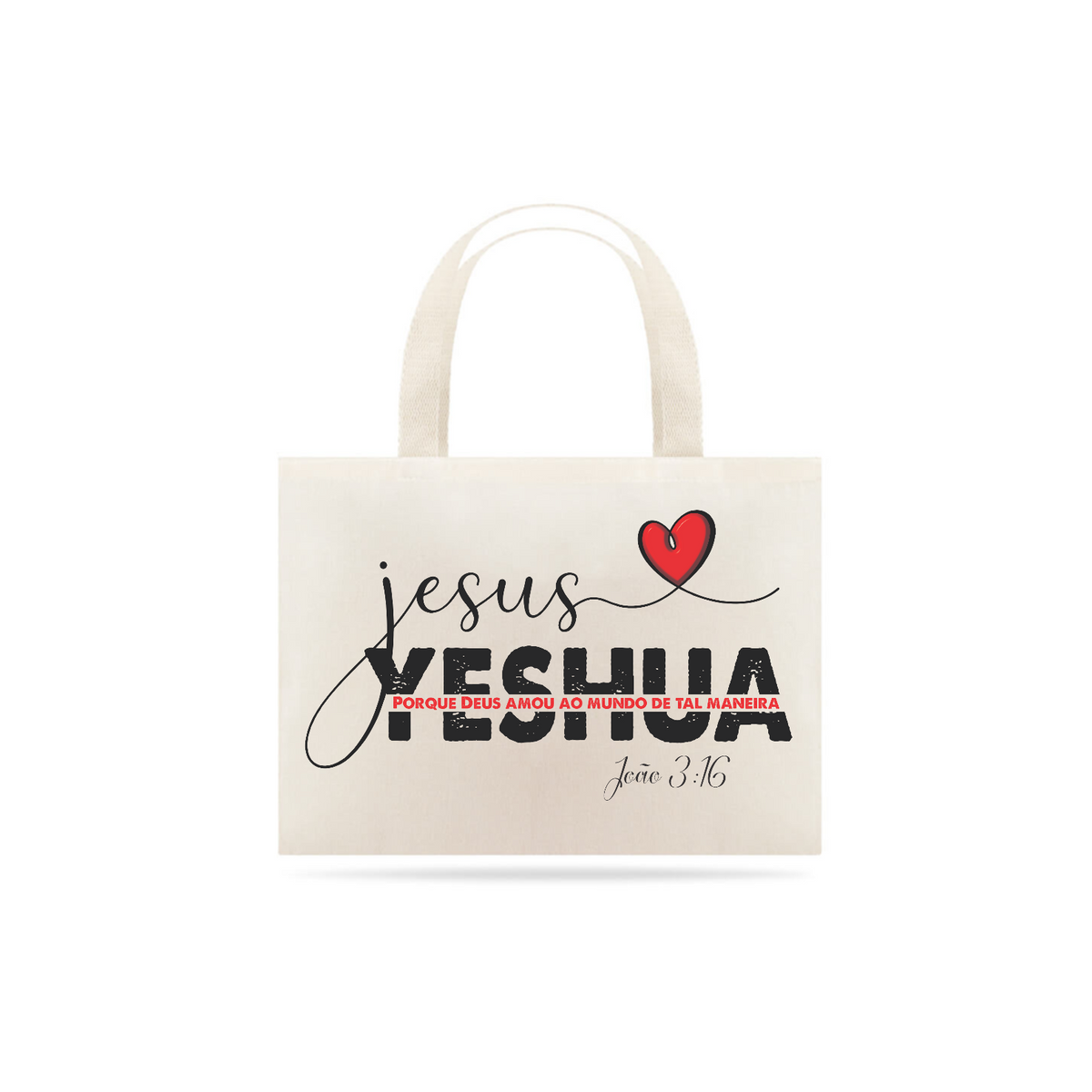 Nome do produto: ECO BAG GRANDE | JESUS YESHUA JOÃO 3:16