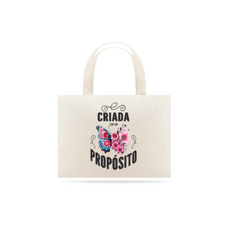 ECO BAG GRANDE | CRIADA COM PROPÓSITO