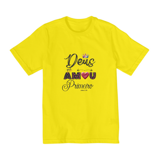 Nome do produtoCAMISA QUALITY INFANTIL 10 A 14 | DEUS ME AMOU PRIMEIRO JOÃO 3:16