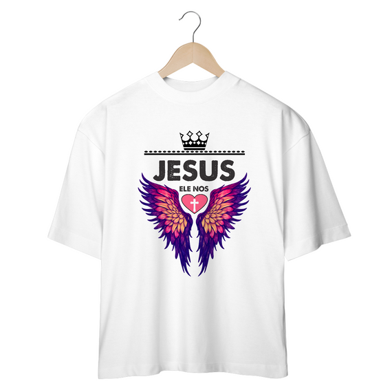 CAMISETA OVERSIZED | JESUS - ELE NOS AMOU