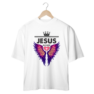 CAMISETA OVERSIZED | JESUS - ELE NOS AMOU