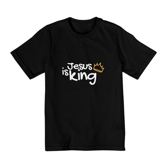 CAMISA QUALITY INFANTIL 10 A 14 | JESUS IS KING