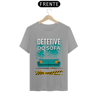 Nome do produtoCamiseta Detetive do Sofá