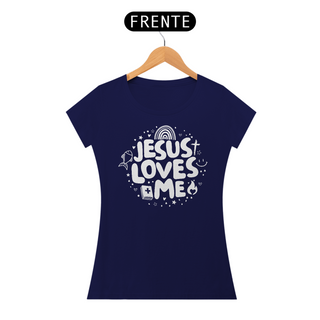 Nome do produtoT-Shirt Jesus loves me (Estampa branca)