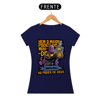 Nome do produtoT-Shirt Nem o maior poder do mundo