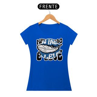 Nome do produtoT-Shirt Meu fardo é leve