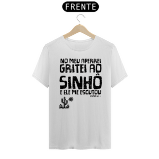 Nome do produtoT-Shirt Masculina No meu aperrei gritei ao Sinhô