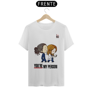 T-Shirt Unissex You´re my Person