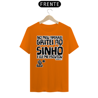 Nome do produtoT-Shirt Masculina No meu aperrei gritei ao Sinhô