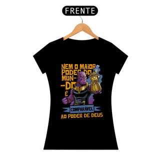 Nome do produtoT-Shirt Nem o maior poder do mundo