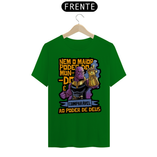 Nome do produtoT-Shirt Masculina Nem o maior poder do mundo