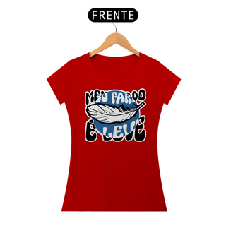 Nome do produtoT-Shirt Meu fardo é leve