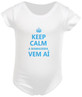 Nome do produtoBody Infantil - Keep Calm - A Mamadeira Vem Aí