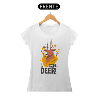 Nome do produtoCamiseta Feminina - Oh, Deer!