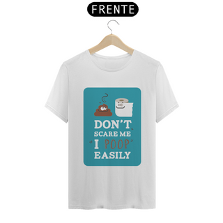 Nome do produtoCamiseta Unissex - Don't Scare Me!